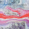 Wormhole - Last Waltz
